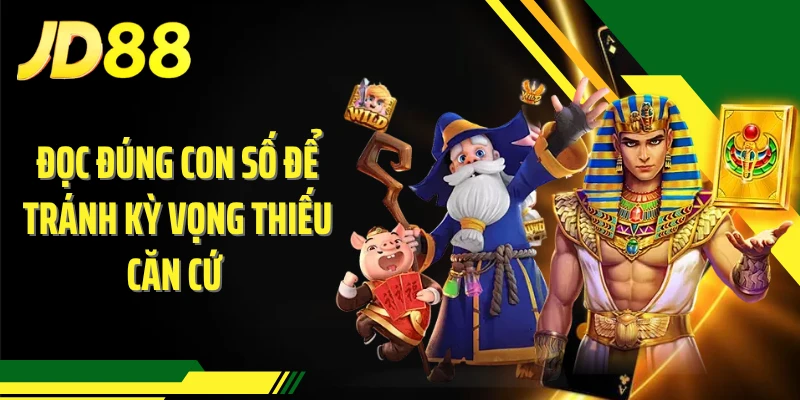 Đọc đúng con số để tránh kỳ vọng thiếu căn cứ